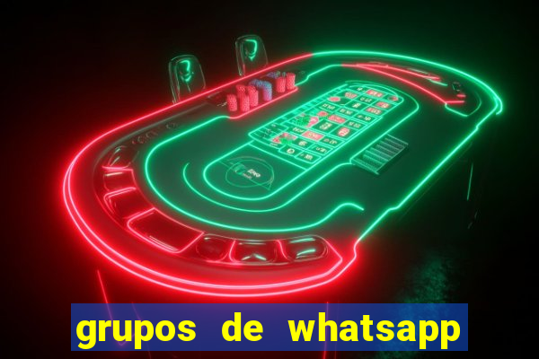 grupos de whatsapp de putaria